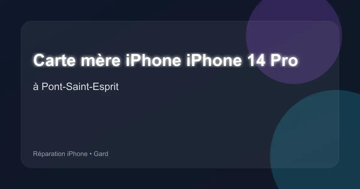 Carte mère iPhone iPhone 14 Pro à Pont-Saint-Esprit (Gard)