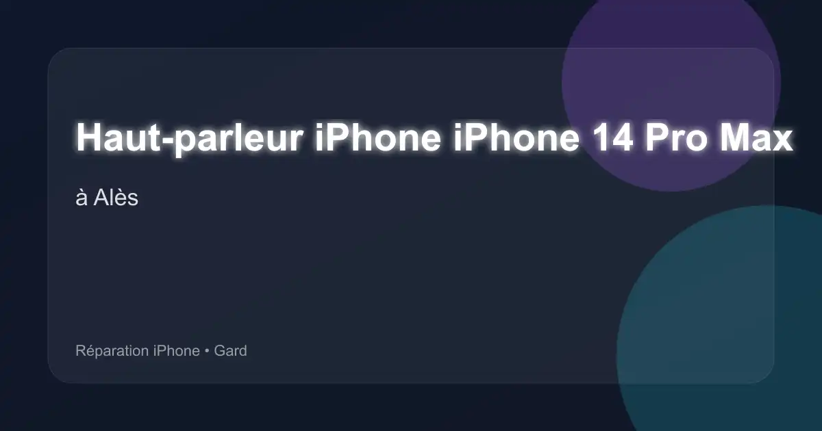 Haut-parleur iPhone iPhone 14 Pro Max à Alès (Gard)